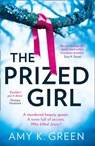 The Prized Girl - Amy K. Green - 9780008334482