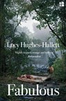 Fabulous - Lucy Hughes-Hallett - 9780008334888