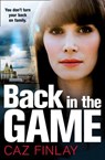Back in the Game - Caz Finlay - 9780008340698