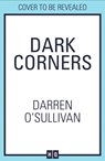 Dark Corners - Darren O’Sullivan - 9780008342012