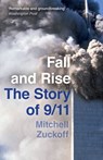 Fall and Rise: The Story of 9/11 - Mitchell Zuckoff - 9780008342128