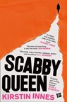 Scabby Queen - Kirstin Innes - 9780008342319