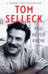 You Never Know - Tom Selleck - 9780008353414