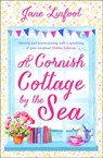 A Cornish Cottage by the Sea - Jane Linfoot - 9780008356286