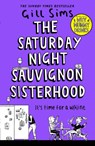 The Saturday Night Sauvignon Sisterhood - Gill Sims - 9780008358594