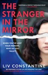 The Stranger in the Mirror - Liv Constantine - 9780008363864