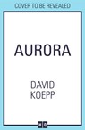 Aurora - David Koepp - 9780008364120