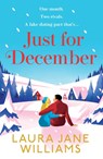 Just for December - Laura Jane Williams - 9780008365493