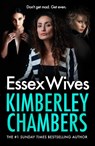 Essex Wives - Kimberley Chambers - 9780008366131