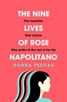 The Nine Lives of Rose Napolitano - Donna Freitas - 9780008370664