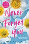 Never Forget You - Fiona Lucas - 9780008371944