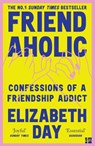 Friendaholic - DAY,  Elizabeth - 9780008374938