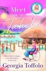 Meet Me in Tahiti - Georgia Toffolo - 9780008375928