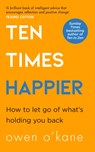 Ten Times Happier - Owen O’Kane - 9780008378264