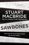 Sawbones - Stuart MacBride - 9780008381929