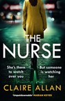 The Nurse - Claire Allan - 9780008383565