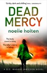 Dead Mercy - Noelle Holten - 9780008383701