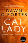 Cat Lady - Dawn O’Porter - 9780008385415