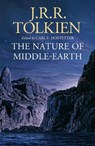 The Nature of Middle-earth - J. R. R. Tolkien - 9780008387945