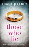 Those Who Lie - Diane Jeffrey - 9780008389116