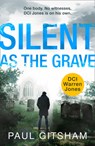 Silent As The Grave - Paul Gitsham - 9780008389147