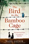The Bird in the Bamboo Cage - Hazel Gaynor - 9780008393670