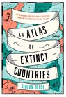 An Atlas of Extinct Countries - Gideon Defoe - 9780008393908