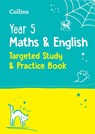 Year 5 Maths and English KS2 Targeted Study & Practice Book - Collins KS2 - 9780008398811