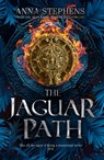 The Jaguar Path - STEPHENS,  Anna - 9780008404062