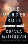 The Murder Rule - Dervla McTiernan - 9780008408008