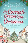 The Cornish Cream Tea Christmas - Cressida McLaughlin - 9780008408718