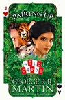 Pairing Up - George R. R. Martin - 9780008410698