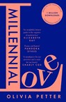 Millennial Love - Olivia Petter - 9780008412340