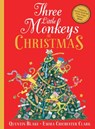 Three Little Monkeys at Christmas - Quentin Blake - 9780008413323
