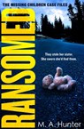 Ransomed - M. A. Hunter - 9780008418519
