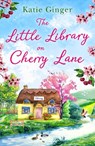 The Little Library on Cherry Lane - Katie Ginger - 9780008422769
