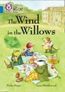 The Wind in the Willows: Band 16/Sapphire (Collins Big Cat) - Nicky Singer ; Collins Big Cat - 9780008429935