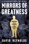 Mirrors of Greatness - David Reynolds - 9780008439958