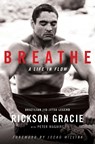 Breathe - Rickson Gracie - 9780008440114