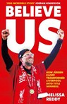 Believe Us - REDDY,  Melissa - 9780008441968