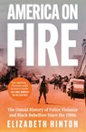 America on Fire - Elizabeth Hinton - 9780008443856
