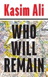 Who Will Remain - Kasim Ali - 9780008450595