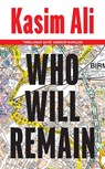 Who Will Remain - Kasim Ali - 9780008450595