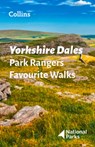Yorkshire Dales Park Rangers Favourite Walks - National Parks UK - 9780008462659
