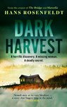 Dark Harvest - Hans Rosenfeldt - 9780008464394