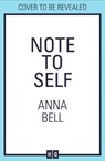 Note to Self - Anna Bell - 9780008467647