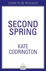 Second Spring - Kate Codrington - 9780008469764