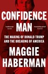 Confidence Man - Maggie Haberman - 9780008470227