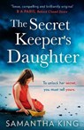 The Secret Keeper’s Daughter - Samantha King - 9780008471439