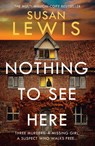 Nothing to See Here - Susan Lewis - 9780008472054